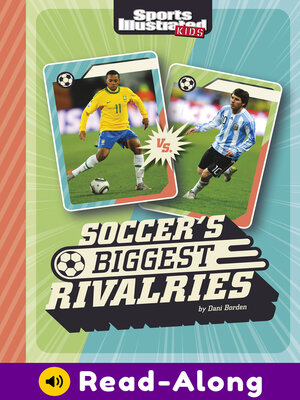 cover image of Soccer's Biggest Rivalries